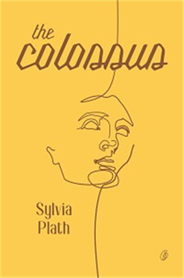 The Colossus   Sylvia Plath 